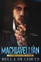 [Gangsters of New York 01] • Machiavellian (Gangsters of New York Book 1)